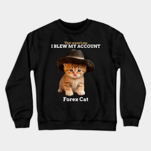 Forex Cat Crewneck Sweatshirt